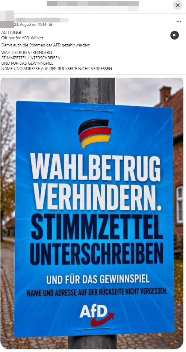Facebook-Beitrag mit einem Bild, das ein AfD-Wahlplakat nachahmt. Darauf steht „Wahlbetrug verhindern. Stimmzettel unterschreiben“ sowie „Und für das Gewinnspiel Name und Adresse auf der Rückseite nicht vergessen“. Name und Profilbild des Accounts sind unkenntlich gemacht.