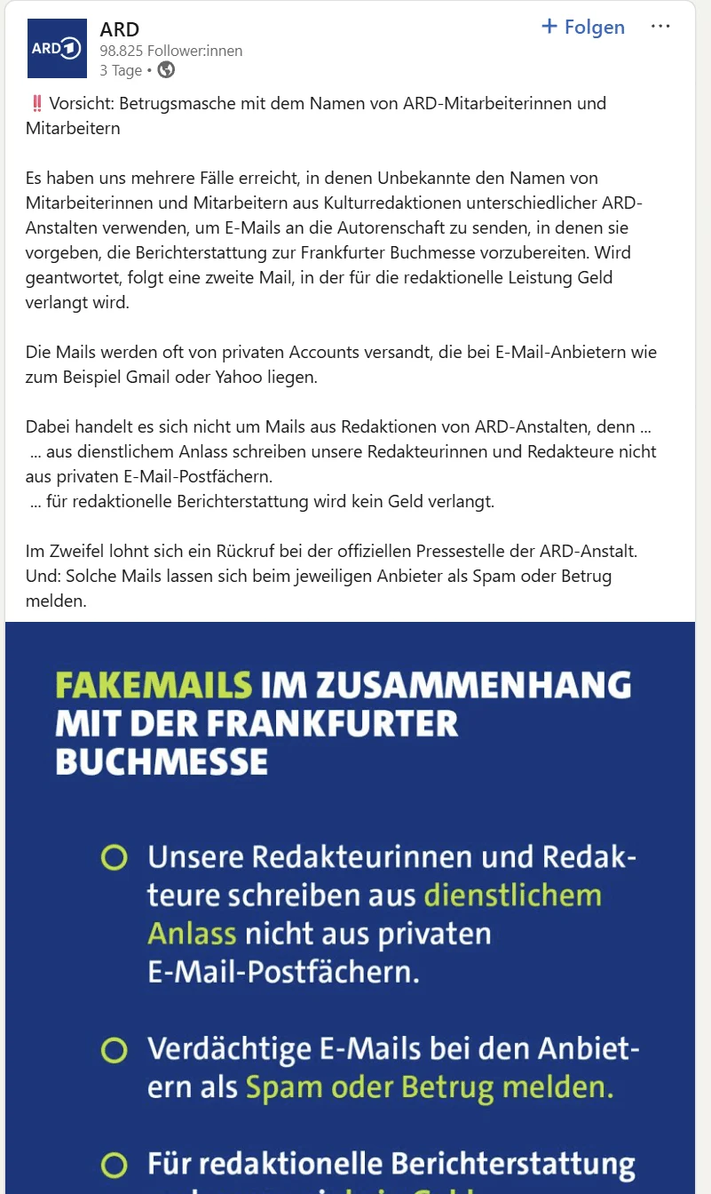 Screenshot des LinkedIn-Beitrags der ARD vom 1. September 2026 mit der Warnung vor gefälschten Mails im Namen von ARD-Mitarbeiterinnen und Mitarbeitern, darunter die ARD-Grafik „Fakemails im Zusammenhang mit der Frankfurter Buchmesse“.