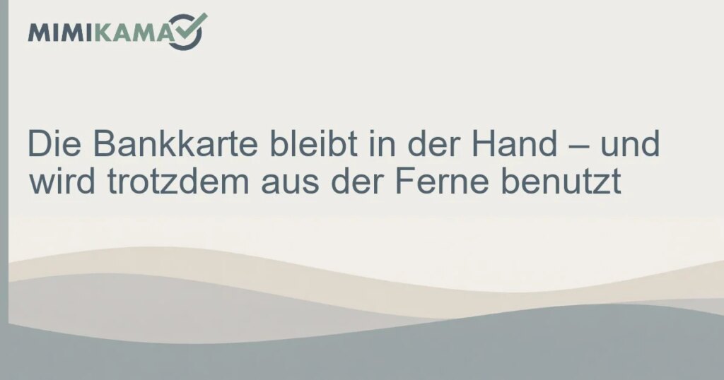 Falsche Sicherheits-App liest Bankkarte über NFC