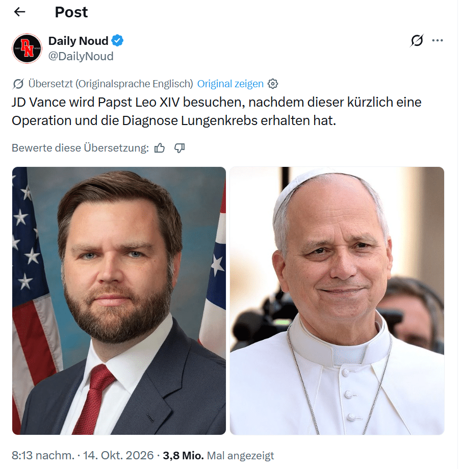 X-Beitrag von Daily Noud mit deutscher Übersetzung der angeblichen Besuchsankündigung und Porträts von JD Vance und Papst Leo XIV.