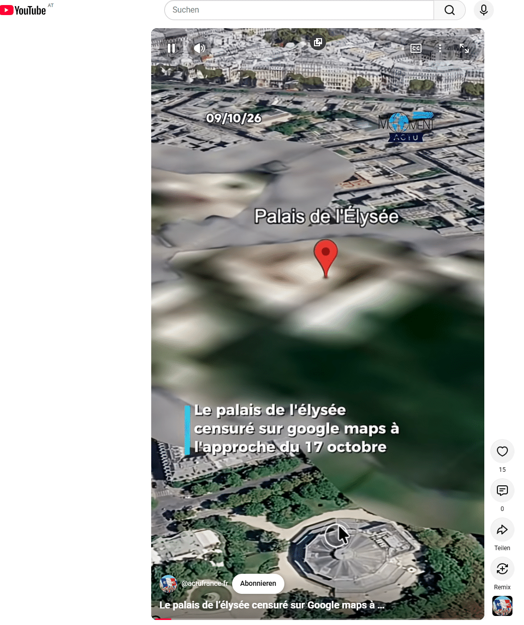YouTube-Screenshot mit unkenntlicher Kartenansicht des Élysée-Palasts und der Behauptung einer Zensur vor dem 17. Oktober