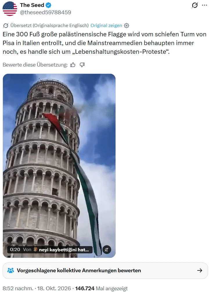 Screenshot eines X-Beitrags vom 18. Oktober 2026 mit einer Palästina-Flagge am Schiefen Turm von Pisa und einer Behauptung über Lebenshaltungskosten-Proteste