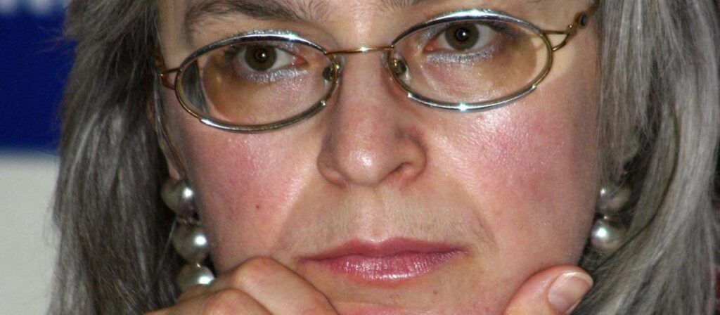 Anna Politkowskaja: Die Journalistin, die zu mächtige Feinde hatte